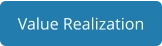 Value Realization