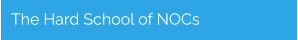 The Hard School of NOCs