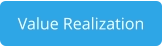 Value Realization