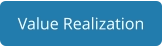 Value Realization