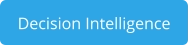Decision Intelligence